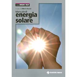 Manuale di energia solarea cura di Vittorio Bearzi
