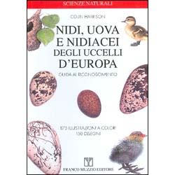 Nidi Uova e Nidiacei degli uccelli d'EuropaGuida al riconoscimento