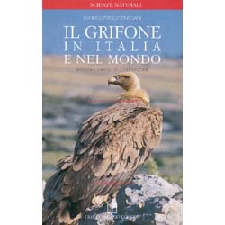 Il Grifone in Italia e nel MondoBiologia e strategie di conservazione