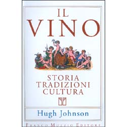 Il VinoStoria, tradizioni, cultura