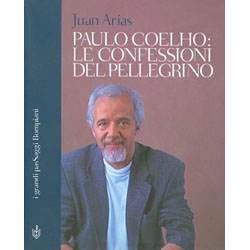 Paulo Coelho le Confessioni del Pellegrino
