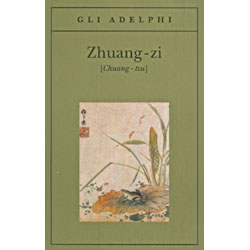 Zhuang-Zi - (Gli Adelphi)[Chuang-tzu]