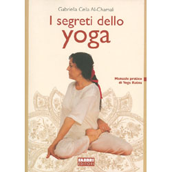 I Segreti dello YogaManuale pratico di Yoga Ratna