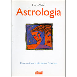 AstrologiaCome costruire e interpretare un oroscopo