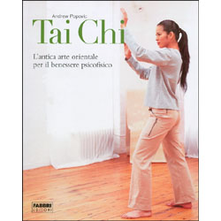 Tai ChiL'antica arte orientale per il benessere psicofisico