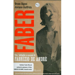 Faber - Libro+DvdVita, battaglie e canzoni di Fabrizio De André