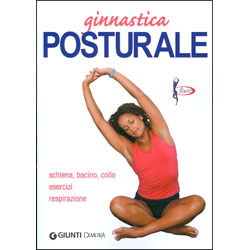 Ginnastica posturaleSchiena, bacino, collo, esercizi, respirazione