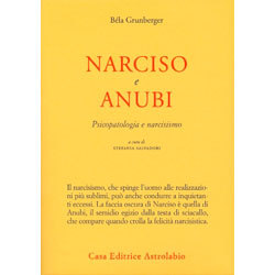 Narciso e AnubiPsicopatologia e narcisismo