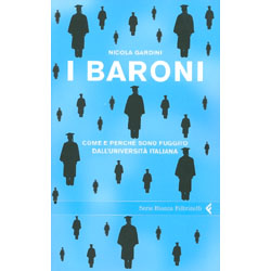 I BaroniCome e perché sono fuggito dall’università italiana