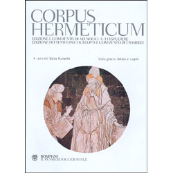 Corpus HermeticumEdizione e commento di A.D. Nock e A.-J. Festugiere