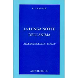 La Lunga Notte dell'AnimaAlla ricerca della verità