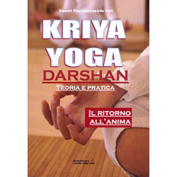 Kriya Yoga DarshanTeoria e pratica
