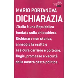 DichiaraziaL'Italia è una Repubblica fondata sulla chiacchiera