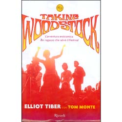 Taking WoodstockL'avventura eroicomica del ragazzo che salvò il Festival