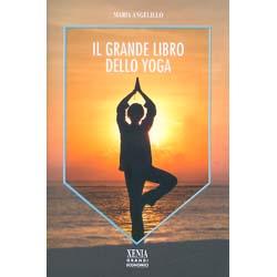 Il Grande libro dello Yoga(Ed. Economica)