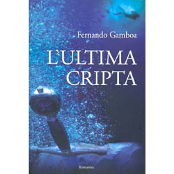 L'Ultima Cripta(Romanzo)