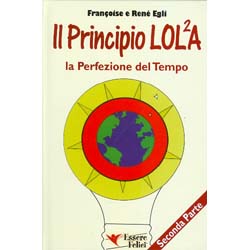 Il principio Lol2a - La perfezione del TempoSeconda parte