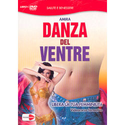 Danza del Ventre - (Libro+DVD)Libera la tua femminilità