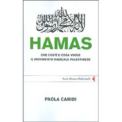 HamasChe cos'è e cosa vuole il movimento radicale palestinese