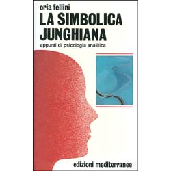 La Simbologia JunghianaAppunti di psicologia analitica
