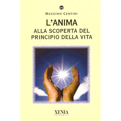 L'AnimaAlla scoperta del Principio della vita