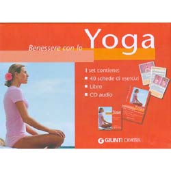 Benessere Con lo Yoga(Libro+CD+Schede di esercizi)