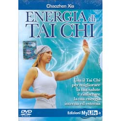 Energia di Tai Chi - (Libro+DVD)Usa il Tai Chi per migliorare la tua salute