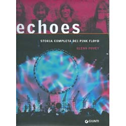 EchoesStoria completa dei Pink Floyd