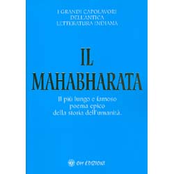 Il MahabharataIl più lungo e famoso poema epico della storia dell’umanità