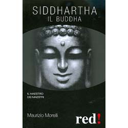 Siddhartha - Il BuddhaIl maestro dei maestri