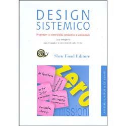 Design SistemicoProgettare la sostenibilità produttiva e ambientale