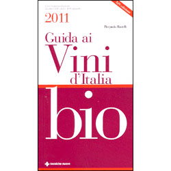 Guida Ai Vini d'Italia Bio 2011