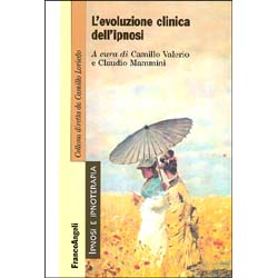 L'Evoluzione Clinica dell'Ipnosi