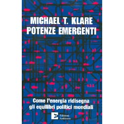 Potenze EmergentiCome l'energia ridisegna gli equilibri politici mondiali