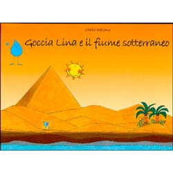 Goccia Lina e il Fiume Sotterraneo