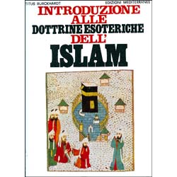 Introduzione alle Dottrine Esoteriche dell'Islam