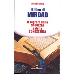 Il Libro di MirdadIl libro della saggezza e della conoscenza