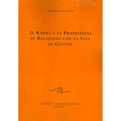 Il Karma e le Professioni in Relazione con la Vita di Goethe