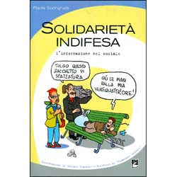 Solidarietà IndifesaL'informazione nel sociale