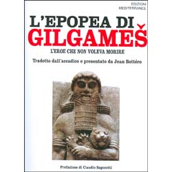 L'Epopea di GilgamesL'Eroe che non voleva morire