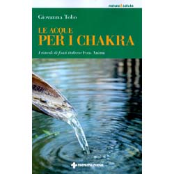 Le Acque per i ChakraI rimedi di fonti italiane Fons Animi