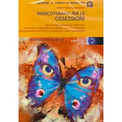Musicoterapia Per le Ossessioni - (Opuscolo+CD)