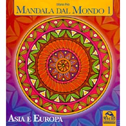 Mandala dal Mondo 1Asia e Europa
