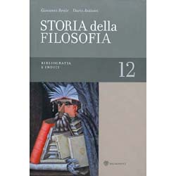 Storia della Filosofia - Vol. 12Bibliografia e Indici