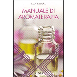 Manuale di Aromaterapianuova edizione