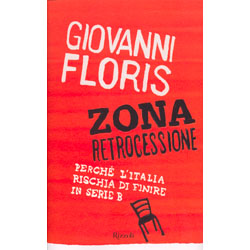 Zona RetrocessionePerchè l'italia rischia di finire in serie B