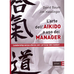 L'Arte dell'Aikido a uso dei Manager