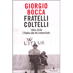 Fratelli Coltelli1943-2010 l'Italia che ho conosciuto