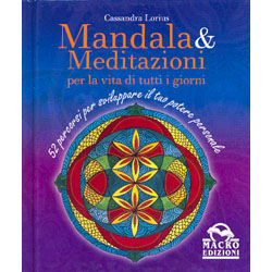 Mandala & Meditazioni52 percorsi per sviluppare il tuo potere personale