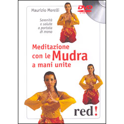 Meditazione con le Mudra a mani unite (dvd)serenità e salute a portata di mano